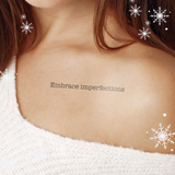 Scritta "Embrace Imperfections"