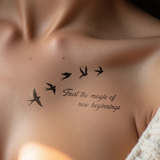 "Trust the magic of new beginnings" - Tatuaggio uccelli