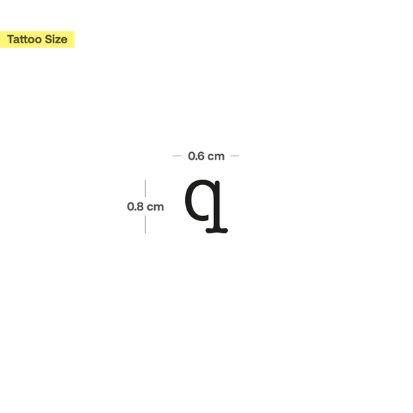 q - Kleinbuchstabe Tattoo