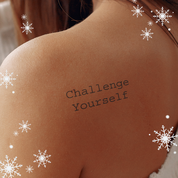 Tatuaggio "Challenge Yourself"